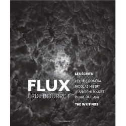 Flux, les écrits - Eric Bourret©