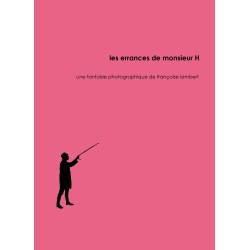 La vacance de Monsieur H, Françoise Lambert