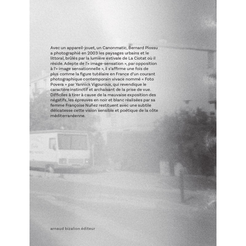 Lumière sud©Bernard Plossu-Arnaud Bizalion Éditeur