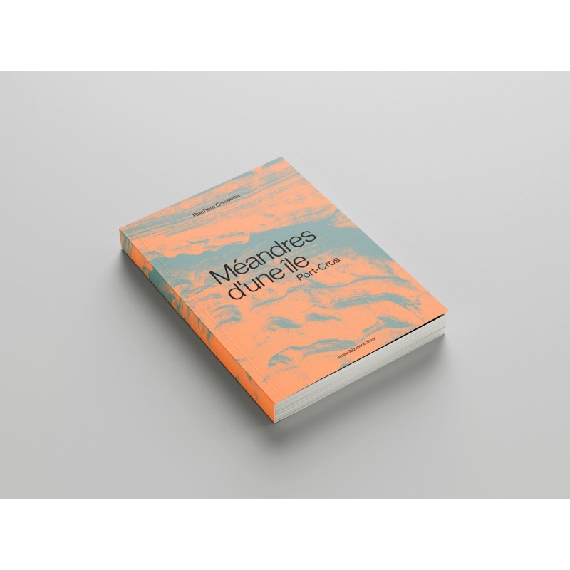 Méandres d'une île, Port-Cros, Rachele Cassetta