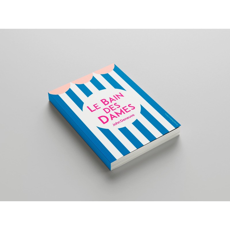 Le Bain des Dames, John Deneuve