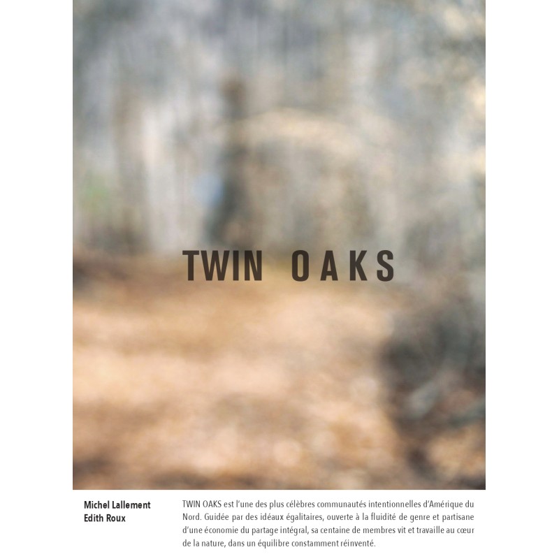 Twin Oaks, une communauté intentionnelle (Virginie, États-Unis)