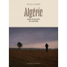 Algérie, les blancs de l'histoire - Michaël Duperrin