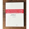 [Auto]Édition photographique, enquête sur une mutation. Céline Ravier